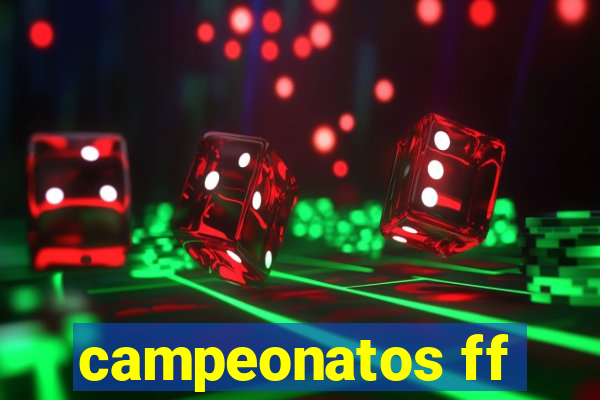 campeonatos ff